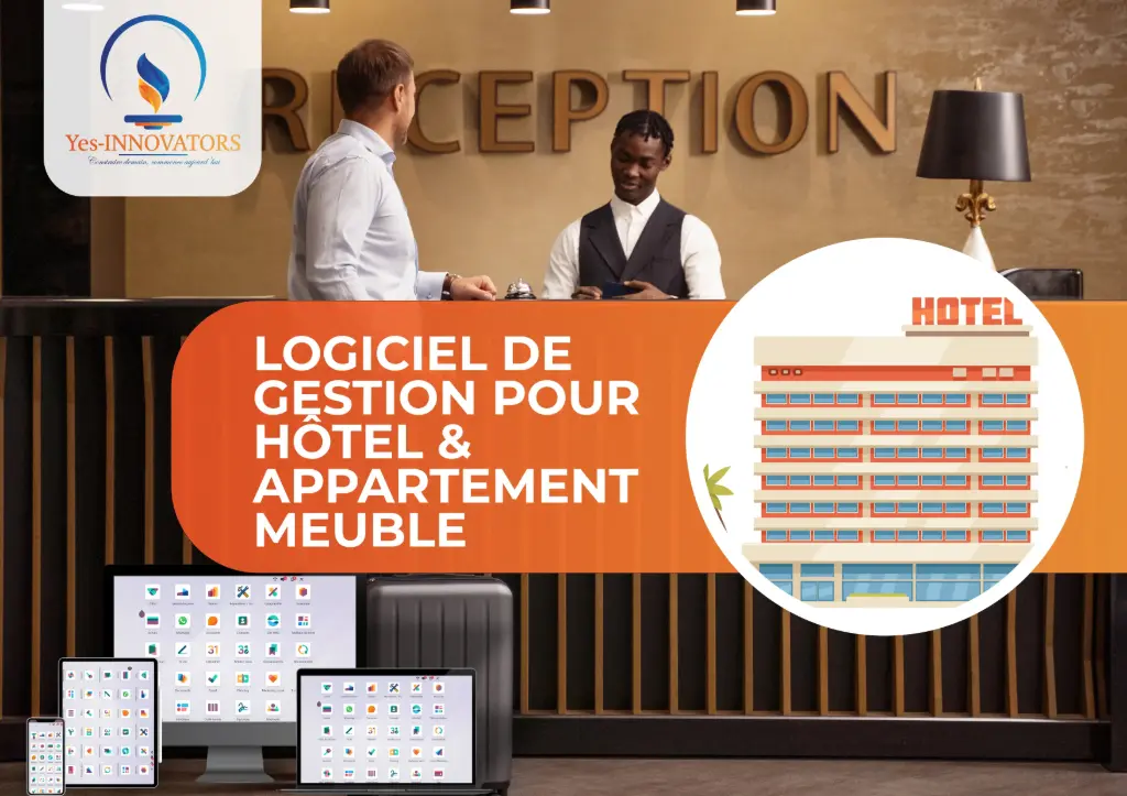 Logiciel gestion pour Hôtel et Résidence meublée